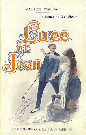 Le Fouet au XXe si�cle : Luce et Jean
